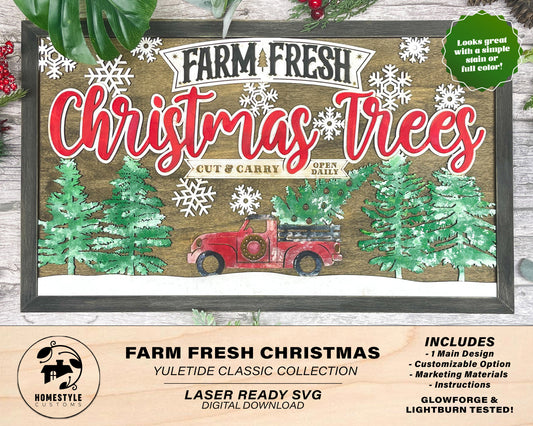 Farm Fresh Christmas Trees - Yuletide Classic Collection - Includes 1 Customizable and Non Customizable Sign - Glowforge & Lightburn Tested