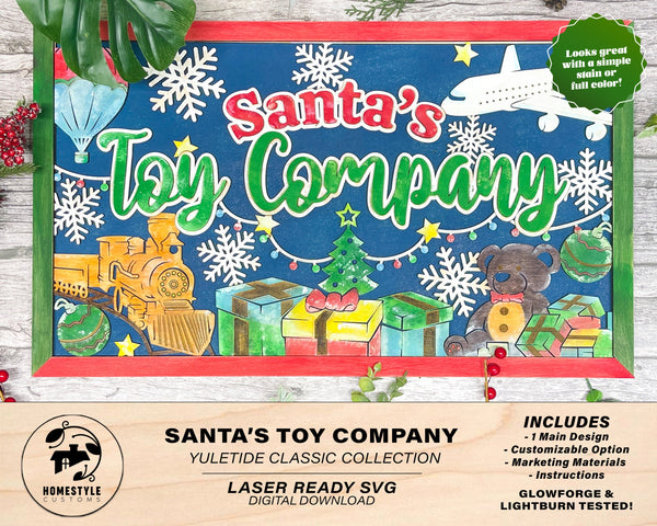 Santa's Toy Company - Yuletide Classic Collection - Includes 1 Customizable and Non Customizable Sign - Glowforge & Lightburn Tested
