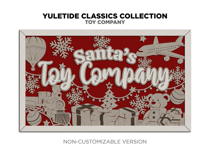 Santa's Toy Company - Yuletide Classic Collection - Includes 1 Customizable and Non Customizable Sign - Glowforge & Lightburn Tested