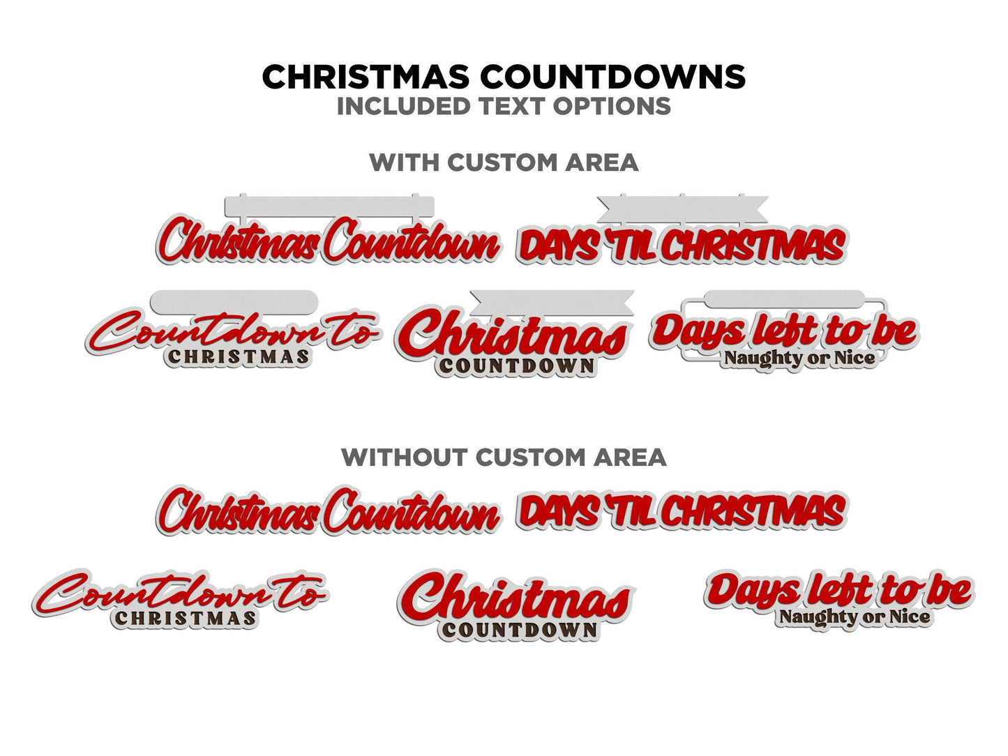 Christmas Countdowns - 4 Main Themes - 10 text options - Laser Designs - Tested on Glowforge & Lightburn