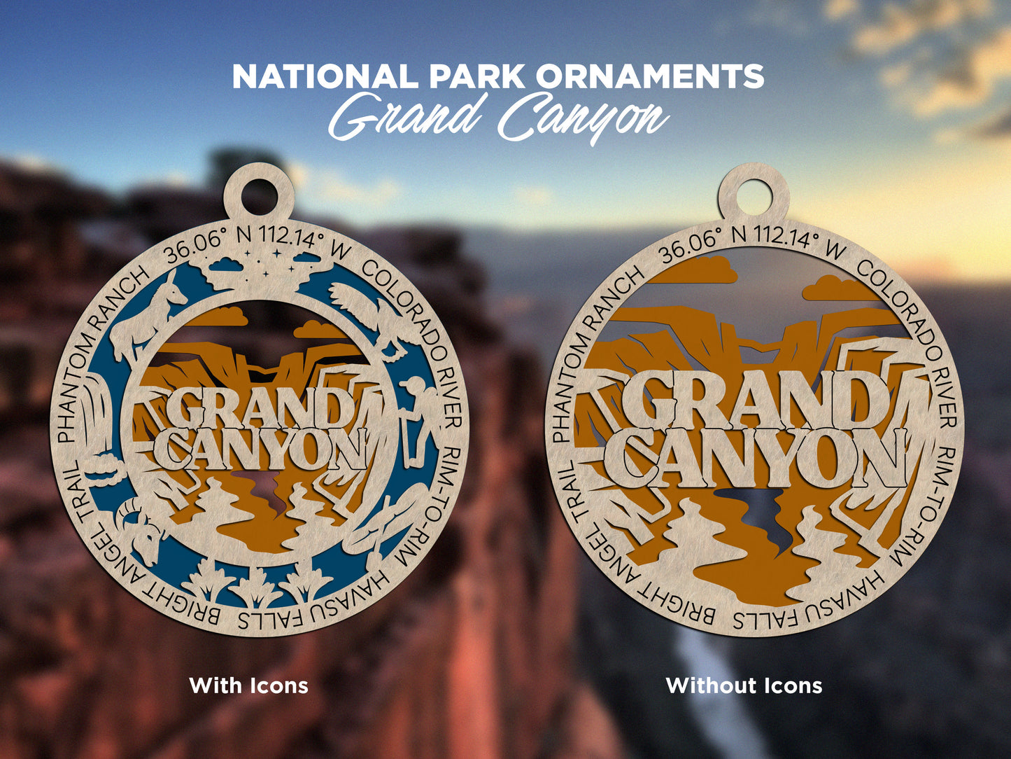 Grand Canyon Park Ornament - Includes 2 Ornaments - Laser Design SVG, PDF, AI File Download - Tested On Glowforge and LightBurn