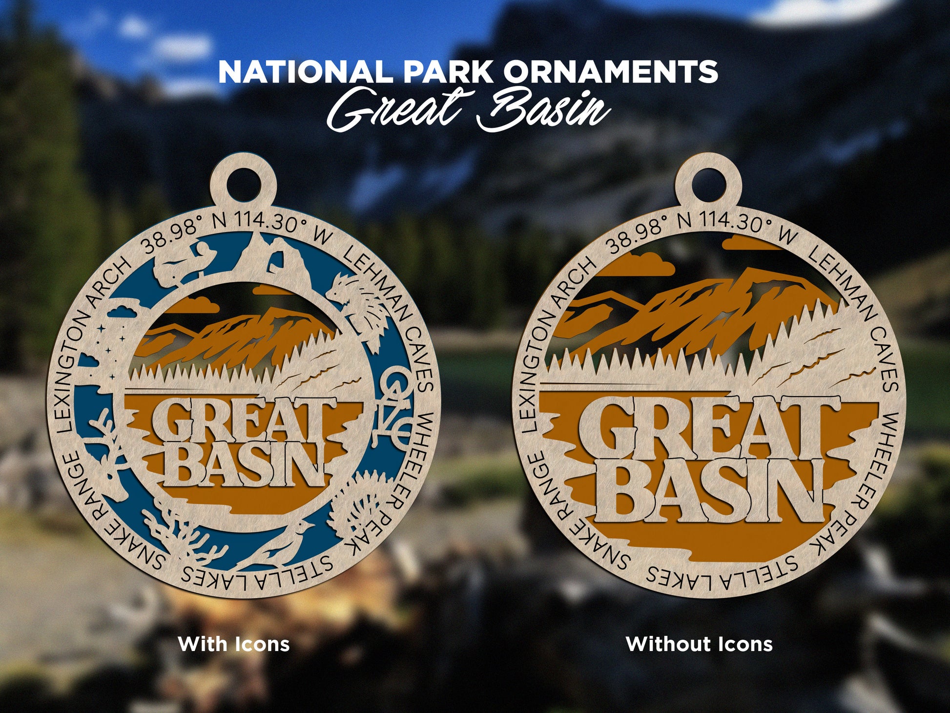 Great Basin Park Ornament - Includes 2 Ornaments - Laser Design SVG, PDF, AI File Download - Tested On Glowforge and LightBurn