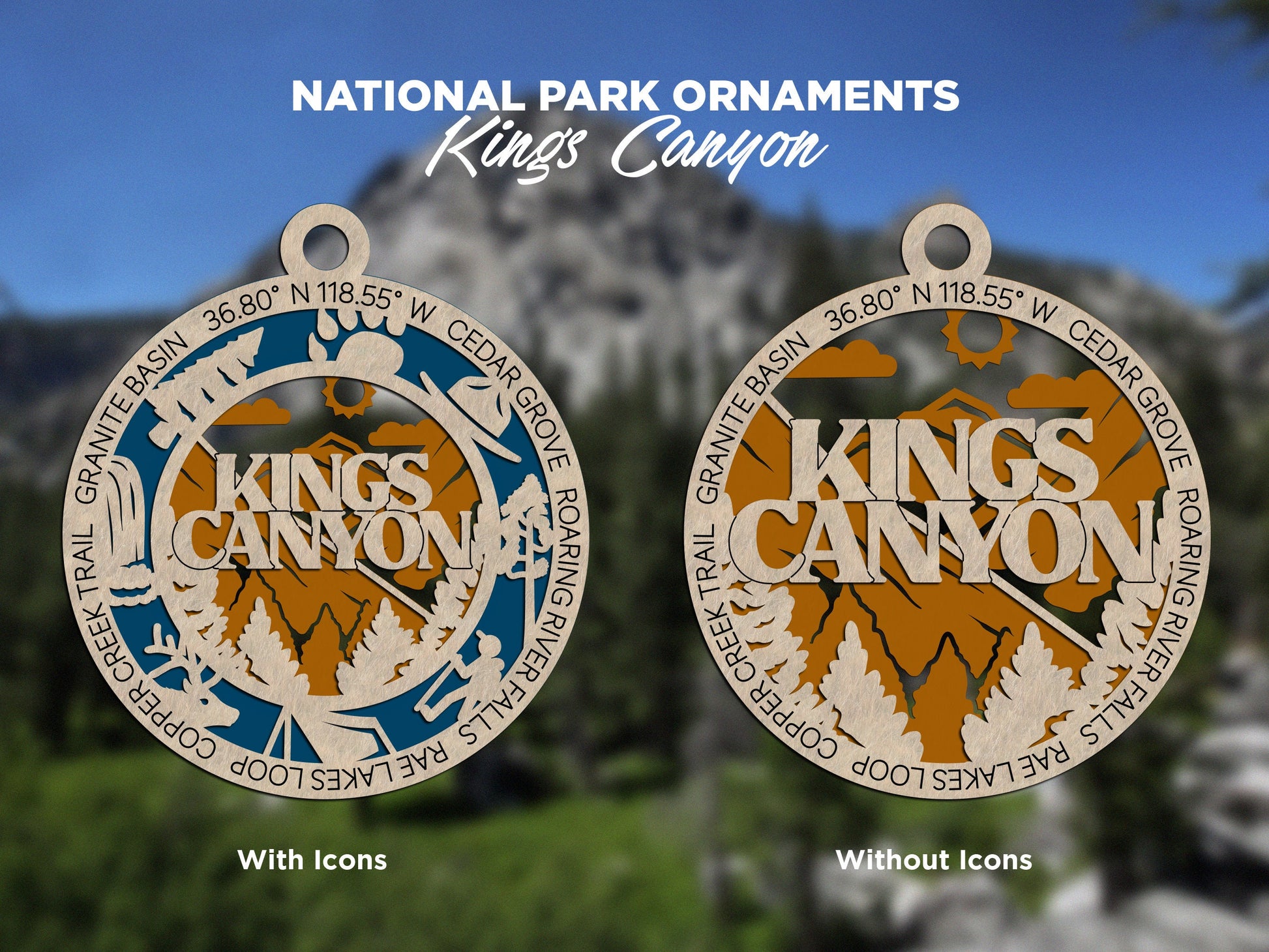 Kings Canyon Park Ornament - Includes 2 Ornaments - Laser Design SVG, PDF, AI File Download - Tested On Glowforge and LightBurn