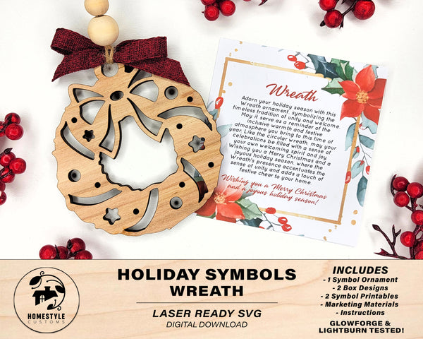 Wreath Holiday Symbol - 1 Symbol Ornament - 2 Prints - 2 Box Designs - SVG, PDF, AI File Download - Glowforge and Lightburn