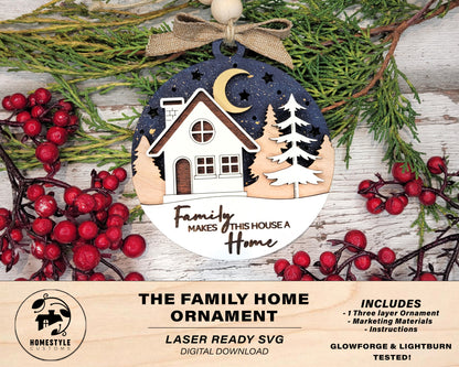 Family Home Ornament - SVG, PDF, AI File Download - Glowforge and Lightburn Tested