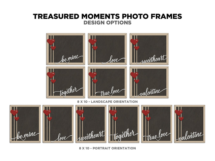 Treasured Moments Photo Frames - Includes Frame Sizes 4x6, 5x5, 5x7, 8x10 - 6 text options - Tested on Glowforge & Lightburn