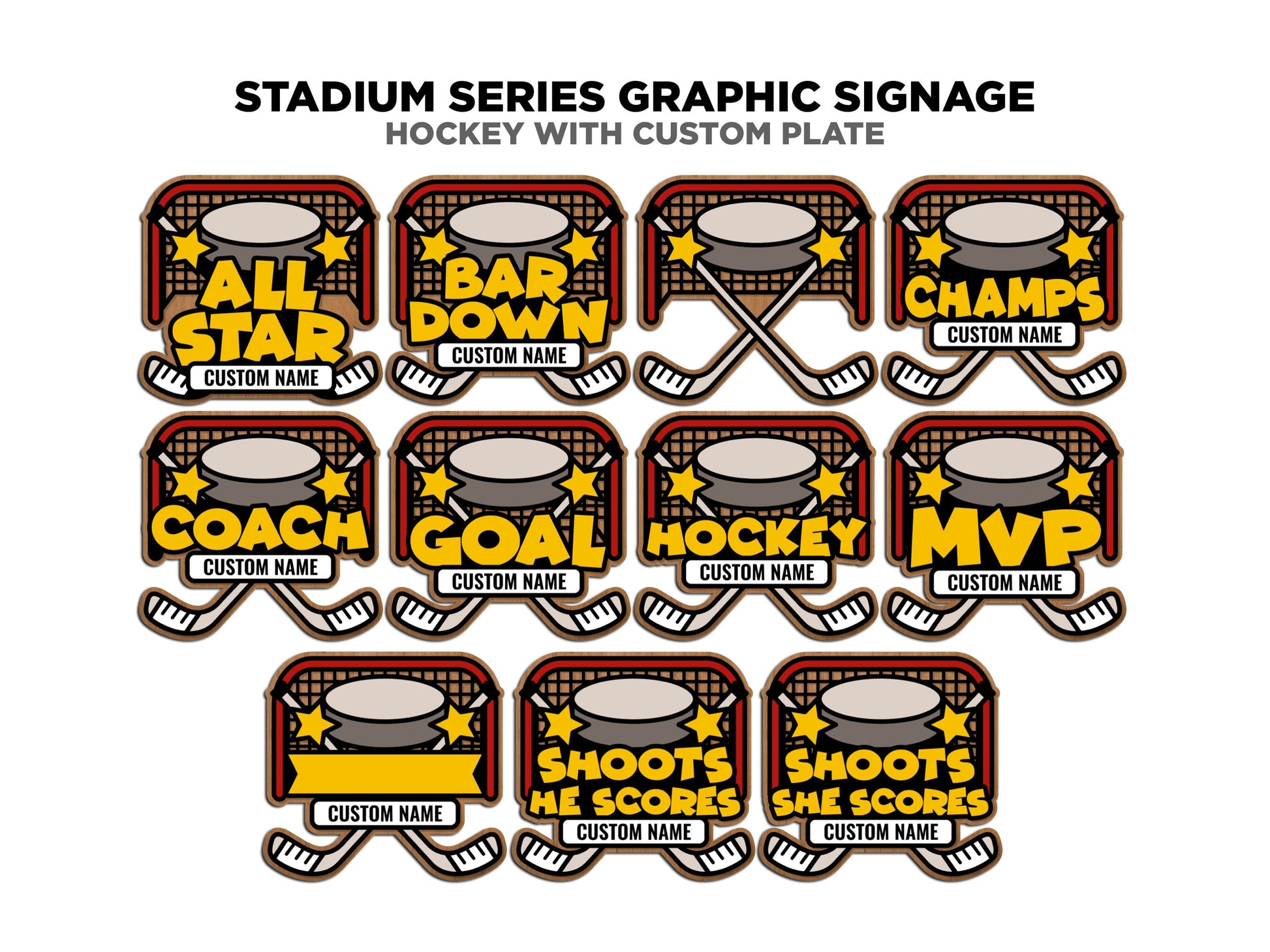 Stadium Series Graphic Signage - Hockey - 11 Custom and Non Custom Design options - SVG, PDF, AI Files - Tested on Glowforge & Lightburn