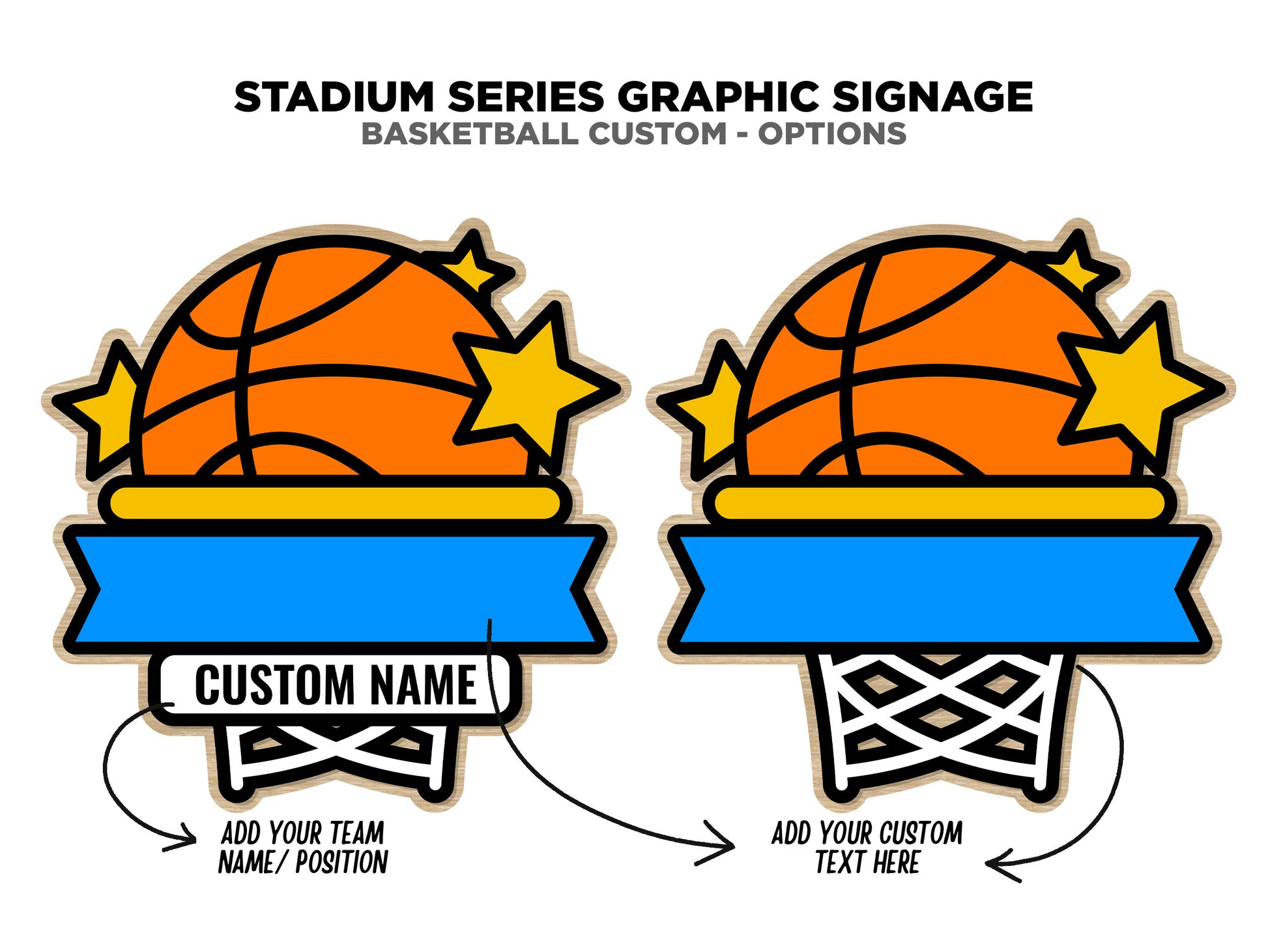 Stadium Series Graphic Signage - Basketball - 10 Custom and Non Custom Design options - SVG, PDF, AI Files - Tested on Glowforge & Lightburn