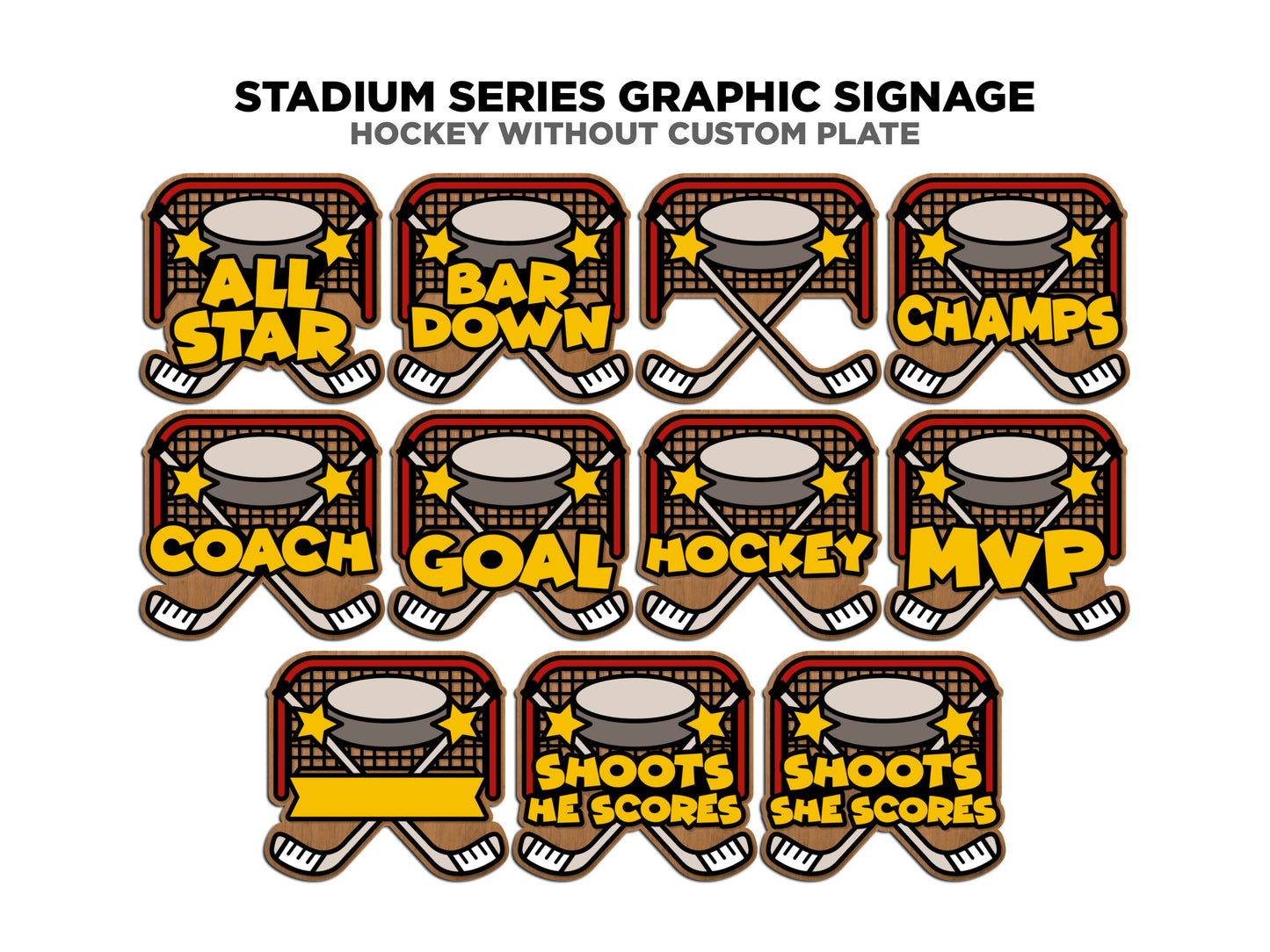 Stadium Series Graphic Signage - Hockey - 11 Custom and Non Custom Design options - SVG, PDF, AI Files - Tested on Glowforge & Lightburn